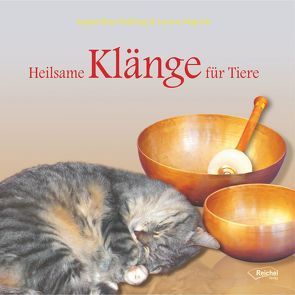 Heilsame Klänge für Tiere von Fröhling,  Ingrid Rose, Majrich,  Lucien