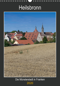 Heilsbronn – Die Münsterstadt in Franken (Wandkalender 2020 DIN A3 hoch) von Endres Fotodesign,  Harald