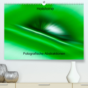 Heilsteine – Fotografische Abstraktionen (Premium, hochwertiger DIN A2 Wandkalender 2023, Kunstdruck in Hochglanz) von Scheurer,  Monika