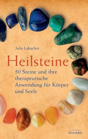 Heilsteine von Labacher,  Julia