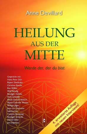 Heilung aus der Mitte von Devillard,  Anne