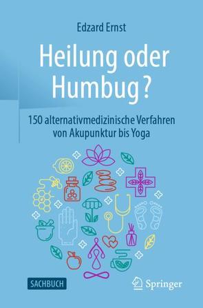 Heilung oder Humbug? von Ernst,  Edzard