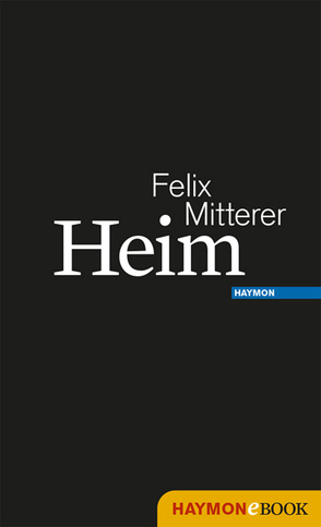 Heim von Mitterer,  Felix