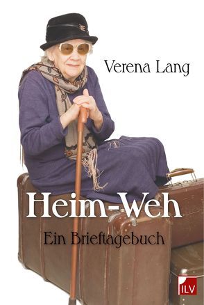 Heim-Weh von Lang,  Verena