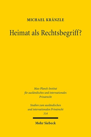 Heimat als Rechtsbegriff? von Kränzle,  Michael
