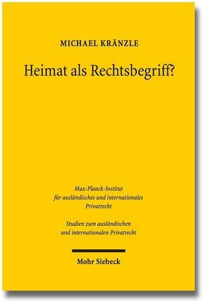 Heimat als Rechtsbegriff? von Kränzle,  Michael