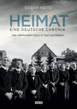 Heimat – Eine deutsche Chronik. Die Kinofassung von Reitz,  Edgar