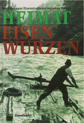 Heimat Eisenwurzen