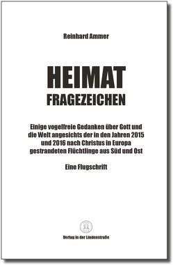 Heimat Fragezeichen von Ammer,  Reinhard