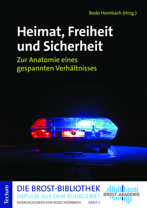 Heimat, Freiheit und Sicherheit von Hombach,  Bodo