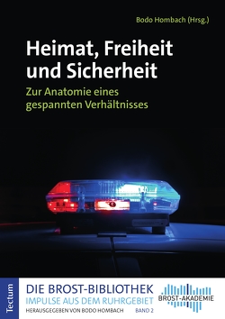 Heimat, Freiheit und Sicherheit von Hombach,  Bodo