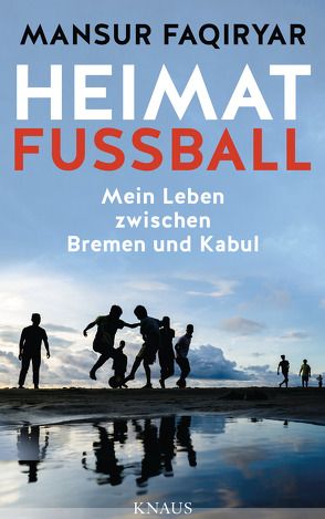 Heimat Fußball von Faqiryar,  Mansur