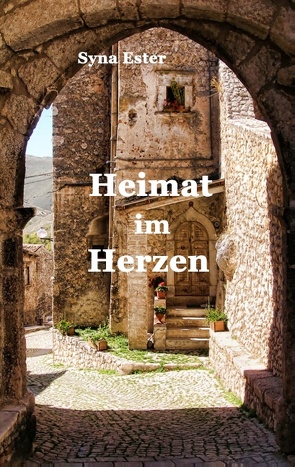 Heimat im Herzen von Ester,  Syna