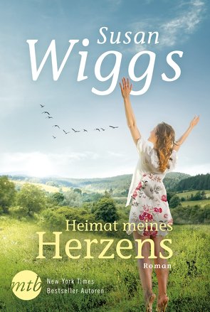 Heimat meines Herzens von Senn,  Ivonne, Wiggs,  Susan