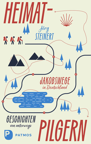 Heimat-Pilgern von Steinert,  Jörg