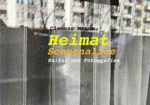 Heimat Sonnenallee von Menne,  Clemens