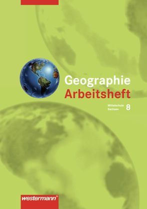 Heimat und Welt – Ausgabe 2004 zum neuen Lehrplan für das 7.-10. Schuljahr an Mittelschulen in Sachsen von Irmscher,  Ute, Reutemann,  Simone, Schön,  Carola, Stock,  Elke, Trauzold,  Sylvia, Wolf,  Matthias