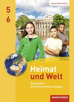 Heimat und Welt – Ausgabe 2016 für Baden-Württemberg von Gaffga,  Peter, Kreuzberger,  Norma, Lemke,  Kerstin, Nebel,  Jürgen, Theophil,  Roland