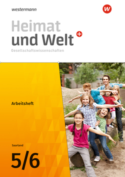 Heimat und Welt Gesellschaftswissenschaften – Ausgabe 2021 für das Saarland von Bubel,  Ruwen, Ernst,  Michael, Krämer,  Thomas, Mauer-Chowanietz,  Magnus, Ullrich,  Daniel, Wilhelm,  Almut