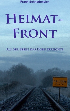 Heimatfront von Schnathmeier,  Frank