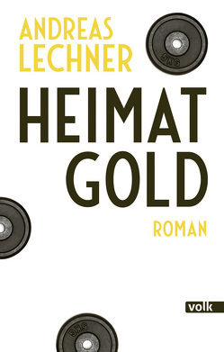 Heimatgold von Lechner,  Andreas