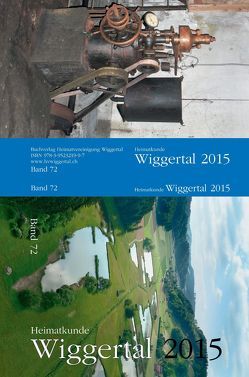 Heimatkunde Wiggertal 2015 von Geiger,  Martin, Heuberger,  Hermenegild