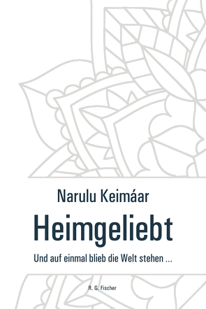 Heimgeliebt von Keimáar,  Narulu