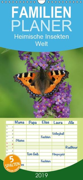 Heimische Insekten Welten – Familienplaner hoch (Wandkalender 2019 , 21 cm x 45 cm, hoch) von kattobello