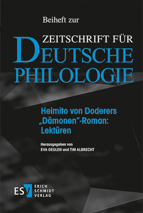 Heimito von Doderers „Dämonen“-Roman: Lektüren von Albrecht,  Tim, Auer,  Michael, Axer,  Eva, Barta,  Dominik, Campe,  Rüdiger, Friedrich,  Lars, Geulen,  Eva, Helmstetter,  Rudolf, Kraft,  Stephan, Kuberg,  Maria, Meierhofer,  Christian, Sommer,  Gerald, Wetters,  Kirk