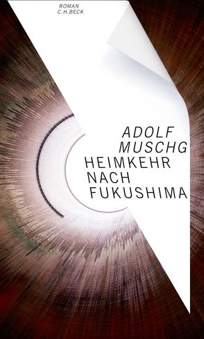 Heimkehr nach Fukushima von Muschg,  Adolf