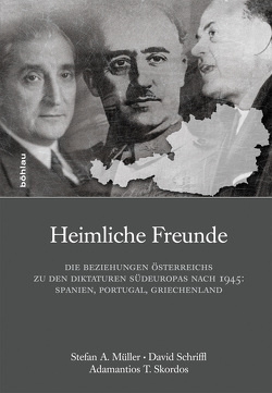 Heimliche Freunde von Müller,  Stefan, Schriffl,  David, Skordos,  Adamantios Theodor