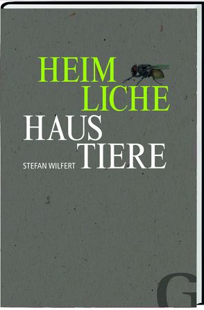 Heimliche Haustiere von Lesch,  Harald, Wilfert,  Stefan