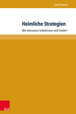 Heimliche Strategien von Florian,  Lena