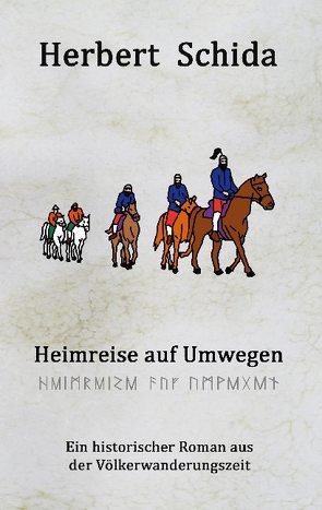 Heimreise auf Umwegen von Schida,  Herbert