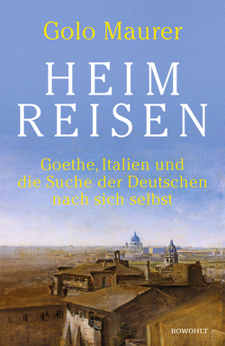 Heimreisen von Maurer,  Golo