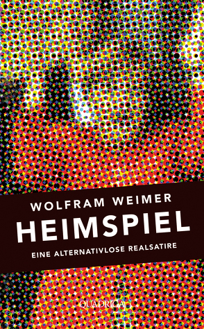 Heimspiel von Weimer,  Wolfram