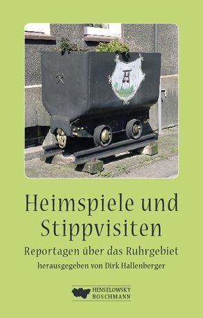 Heimspiele und Stippvisiten von Hallenberger,  Dirk