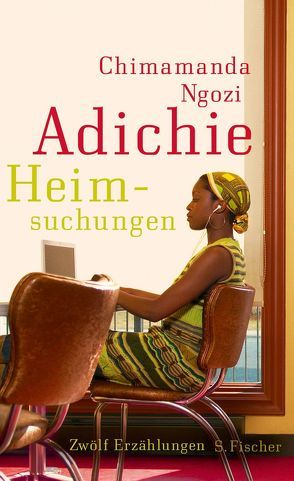 Heimsuchungen von Adichie,  Chimamanda Ngozi, Böhnke,  Reinhild