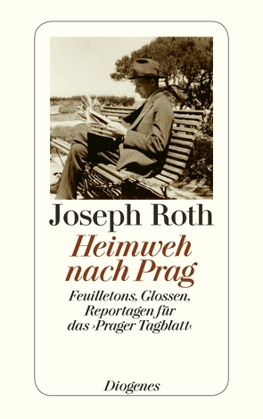 Heimweh nach Prag von Roth,  Joseph