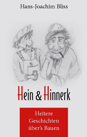 Hein und Hinnerk von Bliss,  Hans-Joachim