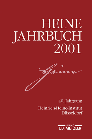 Heine- Jahrbuch 2001 von Kruse,  Joseph A