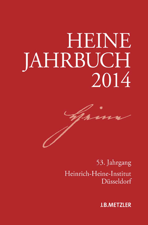 Heine-Jahrbuch 2014 von Brenner-Wilczek,  Sabine, Kruse,  Joseph A