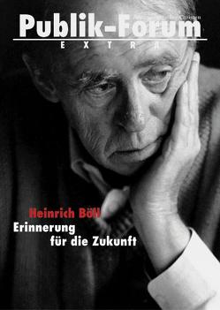 Heinrich Böll: Erinnerung für die Zukunft von Pawlowski,  Harald