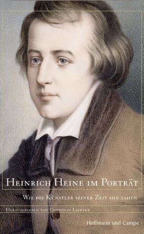 Heinrich Heine im Porträt von Liedtke,  Christian