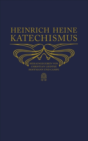 Heinrich-Heine-Katechismus von Heine,  Heinrich, Liedtke,  Christian