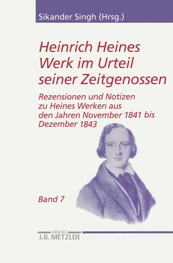 Heinrich Heines Werk im Urteil seiner Zeitgenossen von Singh,  Sikander