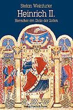 Heinrich II. (1002-1024) von Weinfurter,  Stefan