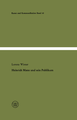 Heinrich Mann und sein Publikum von Winter,  Lorenz