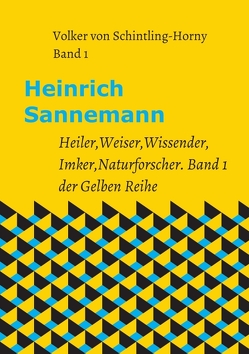 Heinrich Sannemann von von Schintling-Horny,  Volker