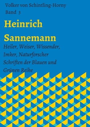 Heinrich Sannemann von von Schintling-Horny,  Volker